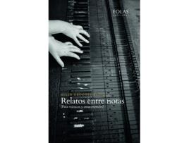 Livro Relatos Entre Notas de Ordoñez Badiola, Belén (Espanhol)