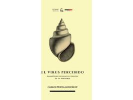 Livro El Virus Percibido de Carlos Pineda González (Espanhol)