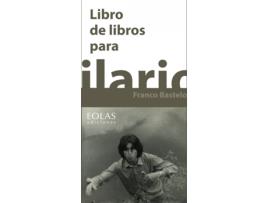 Livro Libro De Libros Para Hilario Franco Bastelo de Franco Bastelo (Espanhol)