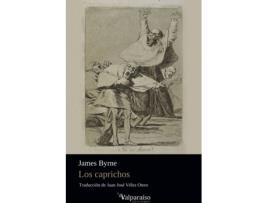 Livro Los Caprichos de James Byrne (Espanhol)