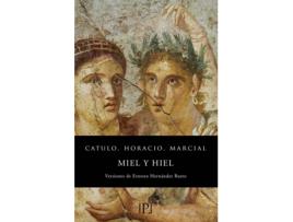 Livro Miel Y Hiel de Cayo Valerio Catulo (Espanhol)