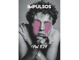 Livro Los Cuadernos De Bob. Impulsos de Joaquín Polvorinos (Espanhol)