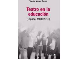 Livro Teatro En La Educaciùn de Tomás Motos Teruel (Espanhol)