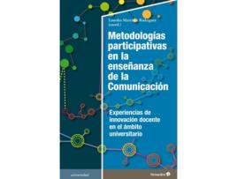 Livro Metodologías Participativas En La Enseñanza De La Comunicación de Martínez Rodríguez, Lourdes (Espanhol)