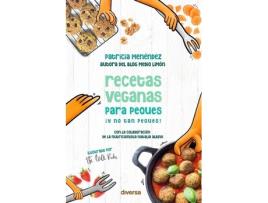 Livro Recetas Veganas Para Peques ¡Y No Tan Peques! de Patricia Menendez Monteavaro (Espanhol)