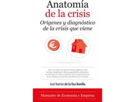 Livro Anatomía De La Crisis de José Ramón De La Osa Bonilla (Espanhol)