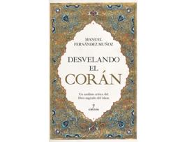 Livro Desvelando El Corán de Manuel Fernández Muñoz (Espanhol)