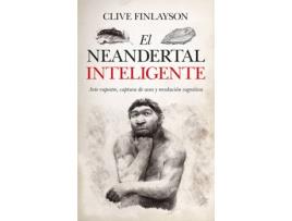 Livro El Neandertal Inteligente de Clive Finlayson (Espanhol)