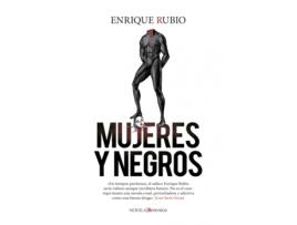 Livro Mujeres Y Negros de Enrique Rubio (Espanhol)