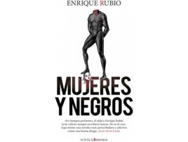 Livro Mujeres Y Negros de Enrique Rubio (Espanhol)