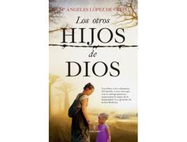 Livro Los Otros Hijos De Dios de Mª Ángeles López De Celis (Espanhol)