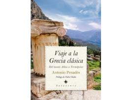 Livro Viaje A La Grecia Clásica de Antonio Penadés (Espanhol)