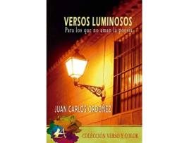 Livro Versos Luminosos de Juan Carlos Ordóñez (Espanhol)