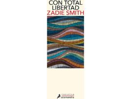 Livro Con Total Libertad de Zadie Smith (Espanhol)