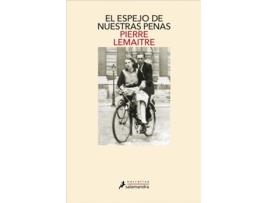 Livro El Espejo De Nuestras Penas de Pierre Lemaitre (Espanhol)