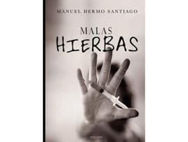 Livro Malas Hierbas de Manuel Hermo (Espanhol)