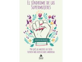 Livro El Síndrome De Las Supermujeres de Antoni Bolinches Sánchez (Espanhol)