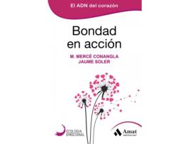 Livro Bondad En Accion de Maria Mercè Conangla (Espanhol)