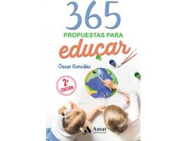 Livro 365 Propuestas Para Educar de Óscar González Vázquez (Espanhol)