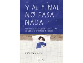 Livro Y Al Final No Pasa Nada de Kathryn Nicolai (Espanhol)