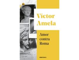 Livro Amor Contra Roma de Víctor Amela (Catalão)