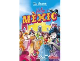 Livro Viatge A Mèxic de Tea Stilton (Catalão)
