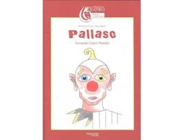 Livro Pallaso. Vii Premio De Teatro Varela Buxán de Fernando Castro Paredes (Galego)