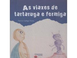 Livro As Viaxes De Tartaruga E Formiga de Patricia Gallego Souto (Galego)