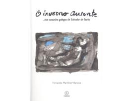 Livro O Inverno Ausente de Fernando Martínez Vilanova (Galego)