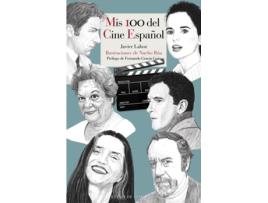 Livro Mis 100 Del Cine Español de Lahoz, Javier (Espanhol)