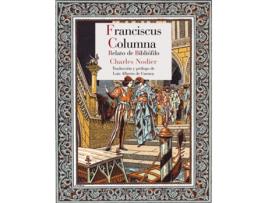 Livro Franciscus Columna de Charles Nodier (Espanhol)