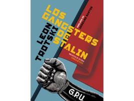 Livro Los Gangsters De Stalin de León Trotski (Espanhol)