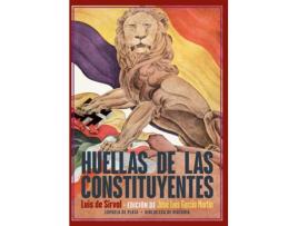 Livro Huellas De Las Constituyentes de Luis De Sirval (Espanhol)