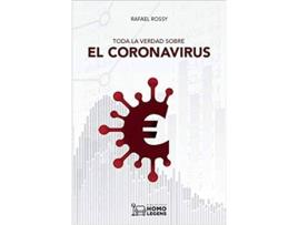 Livro Toda La Verdad Sobre El Coronavirus de Rafael Rossy (Espanhol)