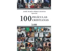 Livro 100 Películas Cristianas de José María Wpérez Chaves (Espanhol)