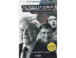 Livro No Sólo Es Soros de Juan Antonio De Castro (Espanhol)