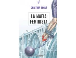 Livro La Mafia Feminista de Cristina Segui (Espanhol)