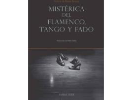 Livro Mistérica Del Flamenco, Tango Y Fado de Rémi Boyer (Espanhol)