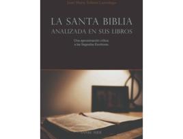 Livro La Santa Biblia Analizada En Sus Libros de Juan María Tellería Larrañaga (Espanhol)