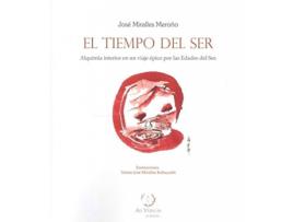 Livro Tiempo Del Ser:Alquimia Interior En Un Viaje Epico de Jose Miralles Meroño (Espanhol)