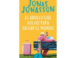 Livro El Abuelo Que Volvió Para Salvar El Mundo de Jonas Jonasson (Espanhol)