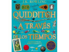 Livro Quidditch A Través De Los Tiempos - Ilustrado* (Un Libro De La Biblioteca De Hogwarts [Edición Ilustrada]) de J.K. Rowling (Espanhol)