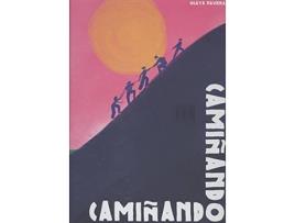 Livro Camiñando, Camiñando... de Xosé Luna Sanmartín (Galego)