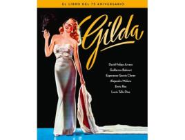 Livro Gilda. El Libro Del 75 Aniversario de Balmori Guillermo (Espanhol)