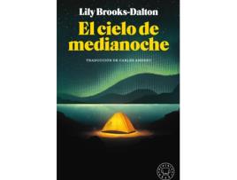 Livro El Cielo De Medianoche de Lily Brooks-Dalton (Espanhol)