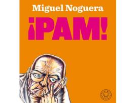 Livro ¡Pam! de Miguel Noguera (Espanhol)