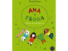 Livro Ana Y Froga. ¡Todas Las Historias! de Anouk Ricard (Espanhol)