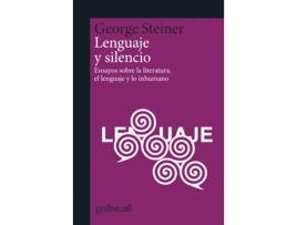 Livro Lenguaje Y Silencio de George Steiner (Espanhol)