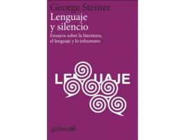 Livro Lenguaje Y Silencio de George Steiner (Espanhol)