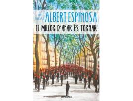 Livro El Millor D'Anar És Tornar de Albert Espinosa (Catalão)